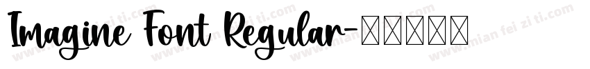 Imagine Font Regular字体转换